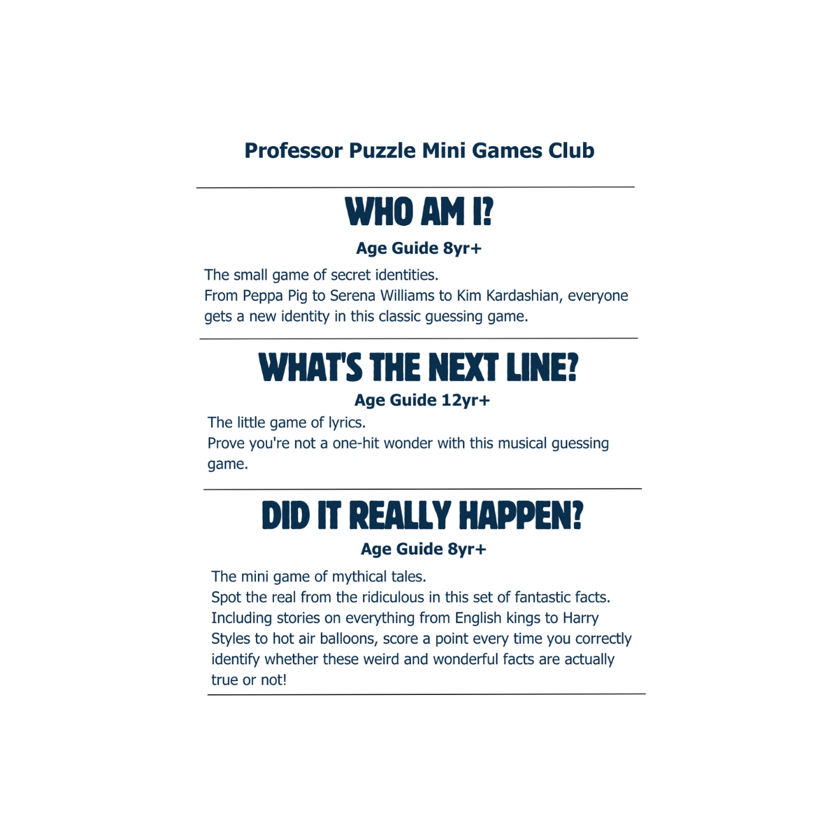 Professor Puzzle Mini Games Club game descriptions — Who Am I (8yr+), What's the Next Line (12yr+), Did it Really Happen (8yr+)