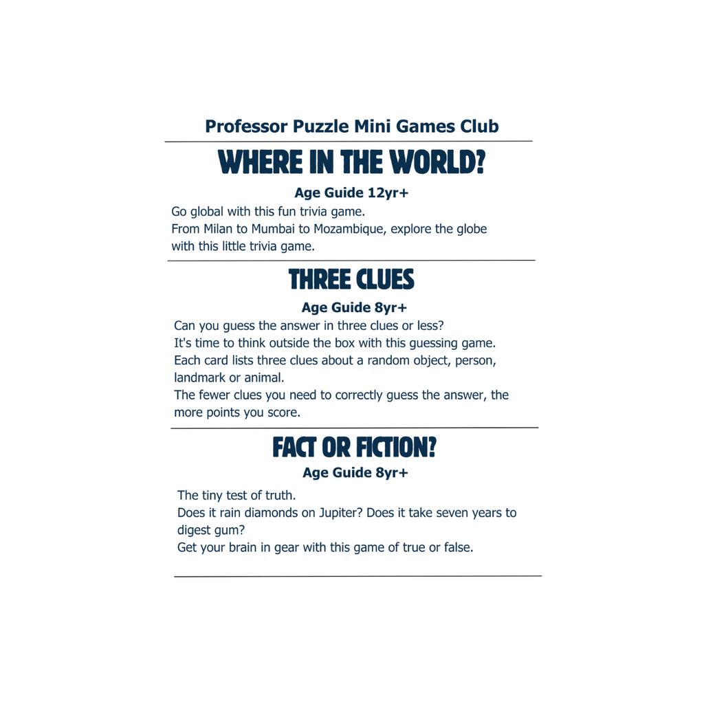 Professor Puzzle Mini Games Club game descriptions — Where in the World (12yr+), Three Clues (8yr+), Fact or Fiction (8yr+)
